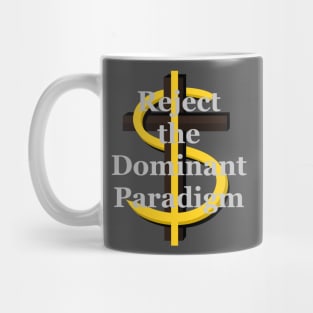 Dominant Paradigm Mug